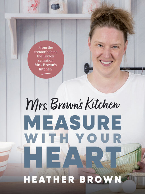 Title details for Mrs. Brown's Kitchen by Heather Brown - Wait list
